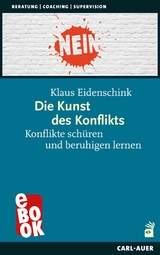 Die Kunst des Konflikts - Klaus Eidenschink