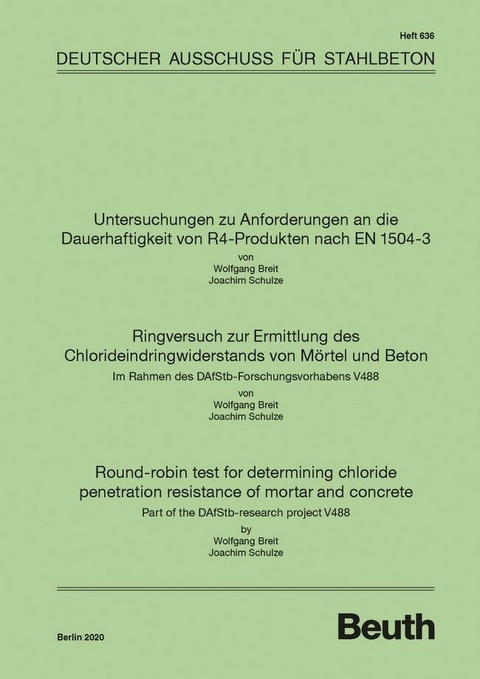 Untersuchungen zu Anforderungen an die Dauerhaftigkeit von R4-Produkten nach EN 1504-3 -  Dr. rer. nat. Joachim Schulze Prof. Dr.-Ing. Wolfgang Breit