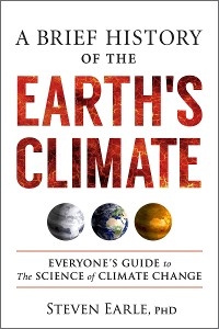 A Brief History of the Earth's Climate - Steven Earle