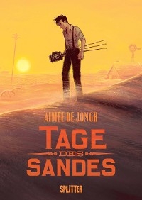 Tage des Sandes - Aimée de Jongh