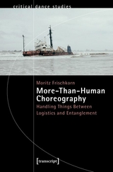 More-Than-Human Choreography - Moritz Frischkorn