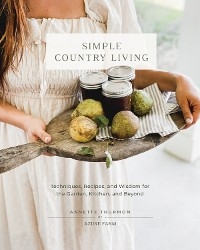 Simple Country Living -  Annette Thurmon