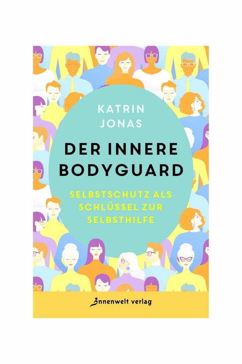 Der innere Bodyguard - Katrin Jonas