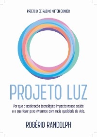 Projeto Luz - Rogério Randolph