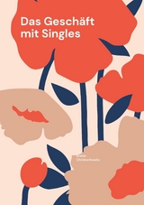 Das Geschäft mit Singles - Stefan Christochowitz