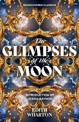 The Glimpses of the Moon - Edith Wharton