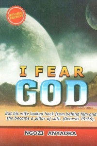 I FEAR GOD - LaFAMCALL -  Ngozi Anyaora,  LaFAMCALL Endtimes,  Lambert Okafor