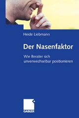 Der Nasenfaktor - Heide Liebmann