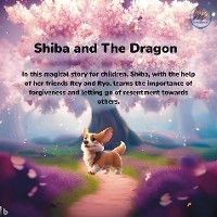 Shiba and the Dragon - Motorca Cami, Motorca Paul