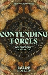 Contending Forces - Pauline E. Hopkins