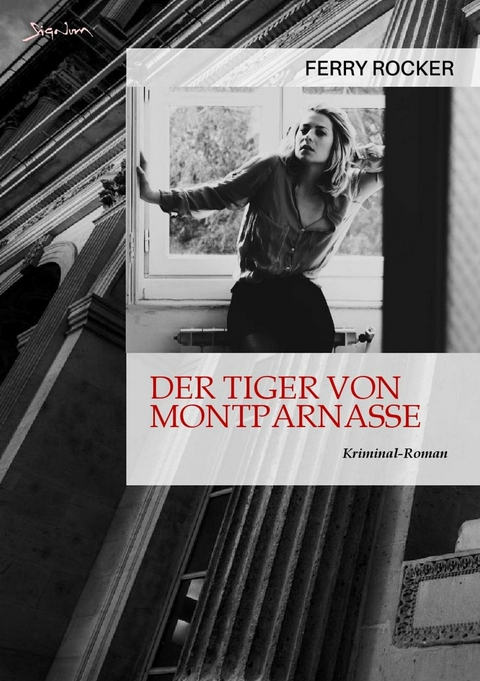 DER TIGER VON MONTPARNASSE - Ferry Rocker