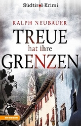 Treue hat ihre Grenzen - Ralph Neubauer