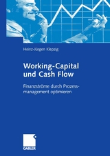 Working-Capital und Cash Flow - Heinz-Jürgen Klepzig