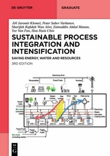 Sustainable Process Integration and Intensification - Jiří Jaromír Klemeš, Petar Sabev Varbanov, Sharifah Rafidah Wan Alwi, Zainuddin Abdul Manan, Yee Van Fan, Hon Huin Chin