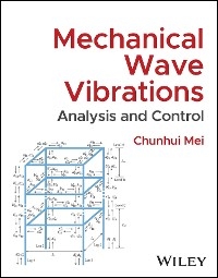 Mechanical Wave Vibrations - Chunhui Mei