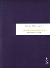 Fantasia dramàtica - Xavier Benguerel