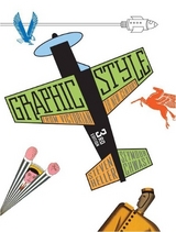 Graphic Style: From Victorian to New Century - Heller, Steven; Chwast, Seymour