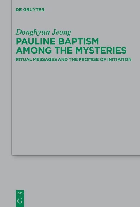 Pauline Baptism among the Mysteries -  Donghyun Jeong