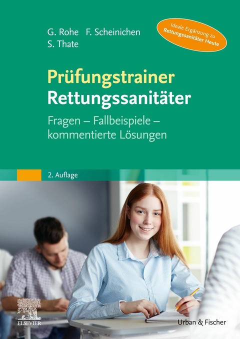 Prüfungstrainer Rettungssanitäter -  Georg Rohe,  Frank Scheinichen,  Stefan Thate