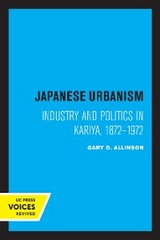 Japanese Urbanism - Gary D. Allinson