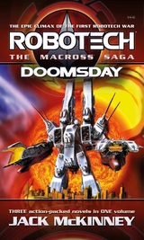 Robotech - The Macross Saga: Doomsday, Vol 4–6 - Jack McKinney