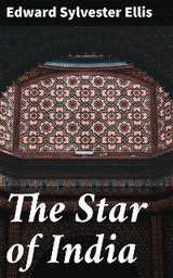 The Star of India - Edward Sylvester Ellis