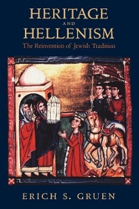 Heritage and Hellenism -  Erich S. Gruen