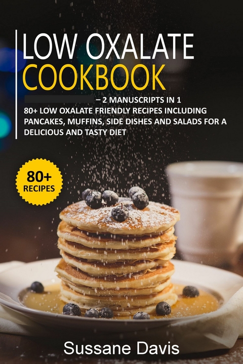 Low Oxalate Cookbook -  Sussane Davis