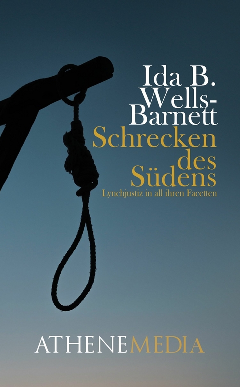 Schrecken des Südens -  Ida B. Wells-Barnett