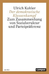 Der demokratische Klassenkampf -  Ulrich Kohler