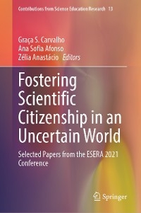 Fostering Scientific Citizenship in an Uncertain World - 