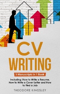 CV Writing - Theodore Kingsley