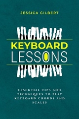 Keyboard Lessons -  Jessica Gilbert