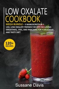 Low Oxalate Cookbook - Sussane Davis