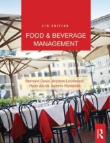 Food and Beverage Management - Davis, Bernard; Lockwood, Andrew; Pantelidis, Ioannis; Alcott, Peter