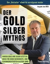 Der Gold-Silber-Mythos - Peter Härtling