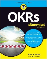 OKRs For Dummies - Paul R. Niven