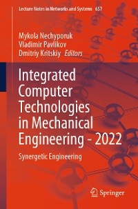 Integrated Computer Technologies in Mechanical Engineering - 2022 - 