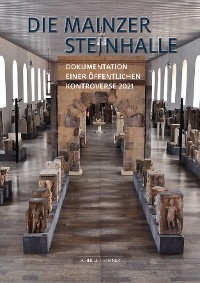 Die Mainzer Steinhalle - 