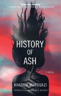 History of Ash - Khadija Marouazi