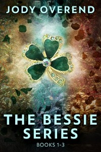 The Bessie Series - Books 1-3 - Jody Overend