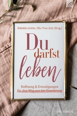 Du darfst leben - Rebekka Gohla, Ilka Tran Anh