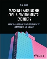 Machine Learning for Civil and Environmental Engineers -  M. Z. Naser