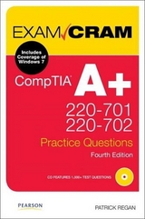 CompTIA A+ 220-701 and 220-702 Practice Questions Exam Cram - Regan, Patrick