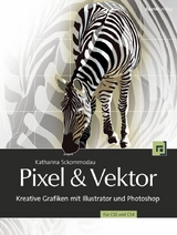 Pixel & Vektor - Katharina Sckommodau