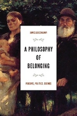 Philosophy of Belonging -  James Greenaway