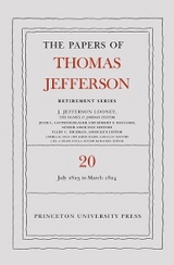 Papers of Thomas Jefferson, Retirement Series, Volume 20 -  Thomas Jefferson