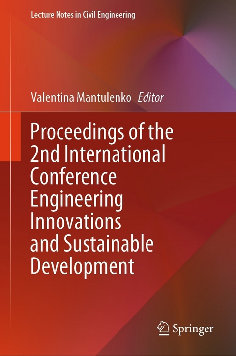 Proceedings of the 2nd International Conference Engineering Innovations and Sustainable Development - 