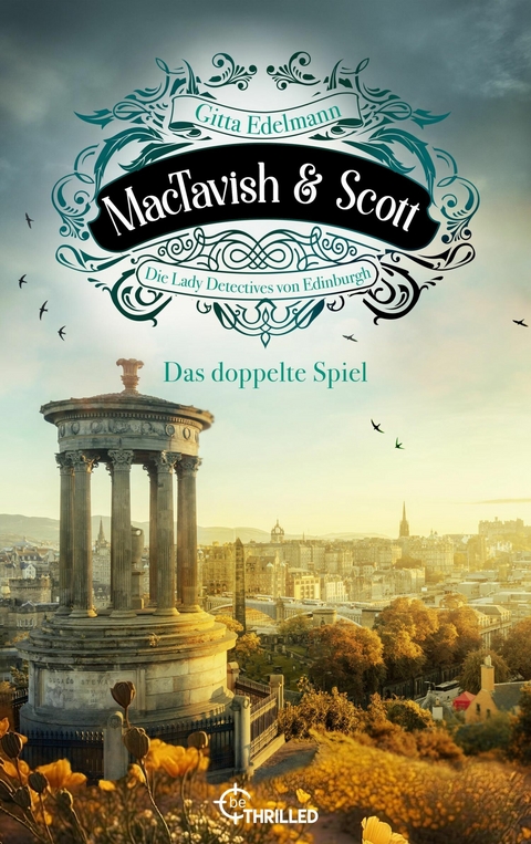 MacTavish & Scott - Das doppelte Spiel -  Gitta Edelmann