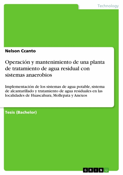 Operación y mantenimiento de una planta de tratamiento de agua residual con sistemas anaerobios - Nelson Ccanto